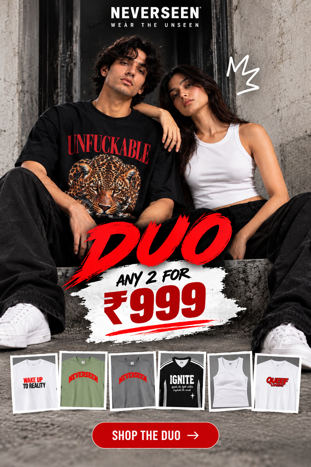 NEVERSEEN DUO OFFER @ 999